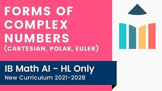 Forms of Complex Numbers (Rectangular, Polar, Euler) video thumbnail